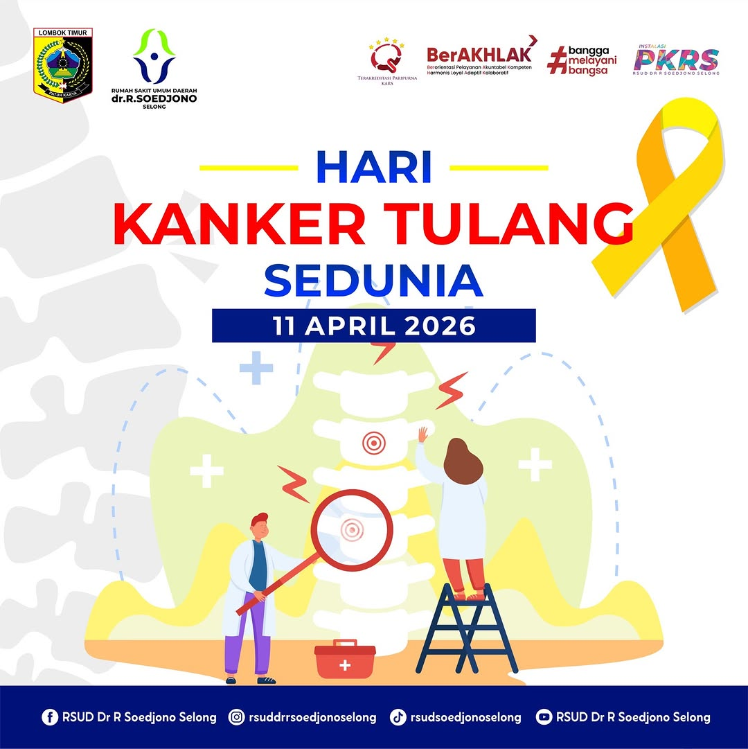 RSUD Selong Ajak Warga Lebih Waspada Kanker Tulang di Peringatan Dunia 2026